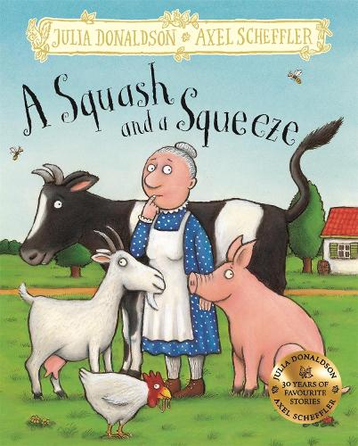Бумажная книга «A Squash and a Squeeze: Hardback Gift Edition», автор Джулия Дональдсон - фото №1