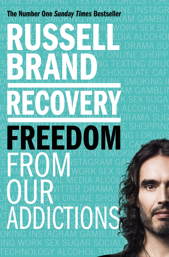 Бумажная книга «Recovery: Freedom From Our Addictions», автор Рассел Брэнд - фото №1