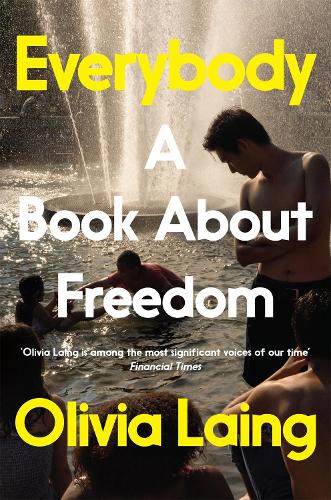 Бумажная книга «Everybody: A Book About Freedom», автор Оливия Лэнг - фото №1