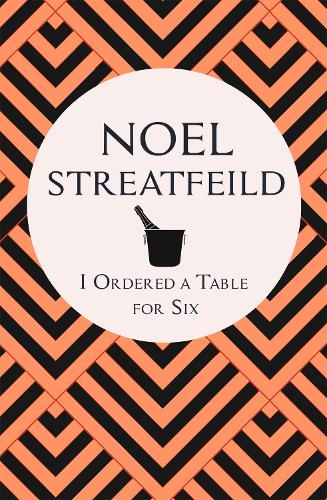 Бумажная книга «I Ordered a Table for Six», автор Ноэль Стритфилд - фото №1