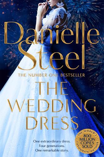 Паперова книга «The Wedding Dress: A sweeping story of fortune and tragedy from the billion copy bestseller», автор Даніела Стіл - фото №1