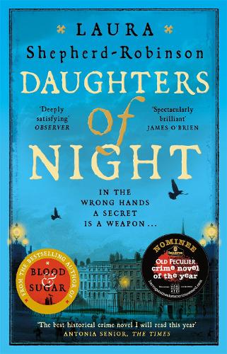 Бумажная книга «Daughters of Night: A Compulsive and Sordid Historical Mystery in Georgian London», автор Лора Шепард-Робинсон - фото №1