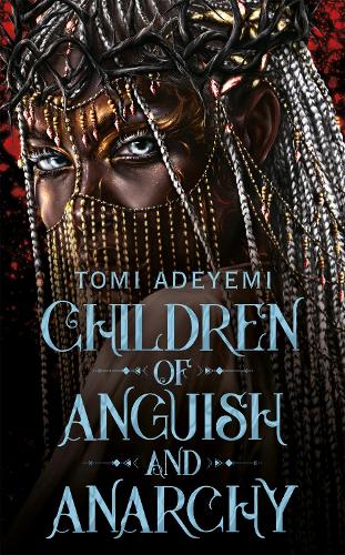 Бумажная книга «Children of Anguish and Anarchy», автор Томи Адейеми - фото №1