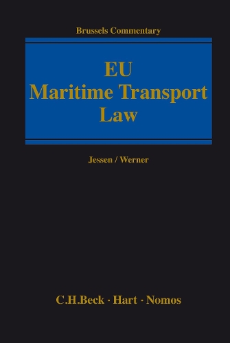 Паперова книга «EU Maritime Transport Law», авторів Хеннінг Йессен, Майкл Юрген Вернер - фото №1