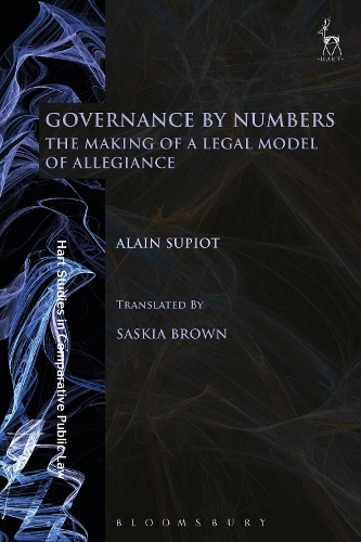 Бумажная книга «Governance by Numbers: The Making of a Legal Model of Allegiance», автор Ален Супио - фото №1
