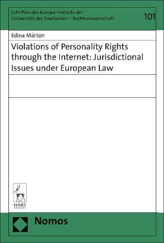 Бумажная книга «Violations of Personality Rights through the Internet: Jurisdictional Issues under European Law», автор Эдина Мартон - фото №1