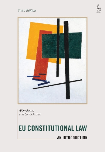 Паперова книга «EU Constitutional Law: An Introduction», авторів Аллан Розас, Лорна Арматі - фото №1