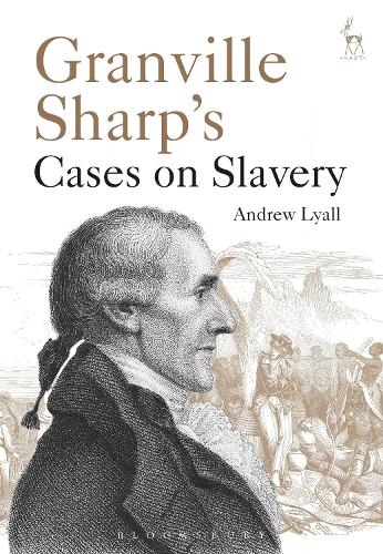 Бумажная книга «Granville Sharp's Cases on Slavery», автор Эндрю Лайалл - фото №1