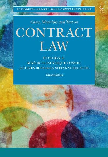 Паперова книга «Cases, Materials and Text on Contract Law», авторів Бенедикт Фоварк-Коссон, Г'ю Біл, Якоб'єн Ратгерс - фото №1