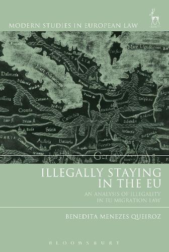 Паперова книга «Illegally Staying in the EU: An Analysis of Illegality in EU Migration Law», автор Бенедіта Менезес Кейрос - фото №1