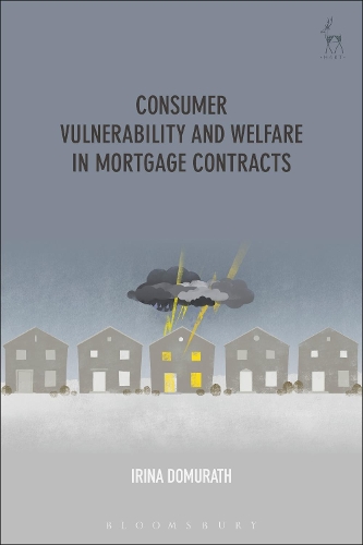 Бумажная книга «Consumer Vulnerability and Welfare in Mortgage Contracts», автор Ирина Домурат - фото №1