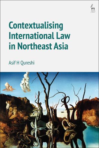 Бумажная книга «Contextualising International Law in Northeast Asia», автор Асиф Х. Куреши - фото №1