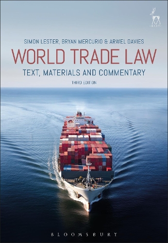 Бумажная книга «World Trade Law: Text, Materials and Commentary», авторов Арвел Дэвис, Брайан Меркурио, Саймон Лестер - фото №1