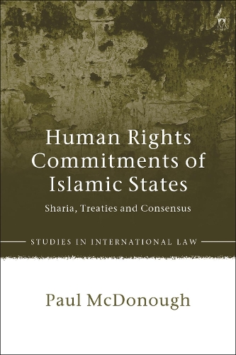 Паперова книга «Human Rights Commitments of Islamic States: Sharia, Treaties and Consensus», автор Пол МакДонаф - фото №1