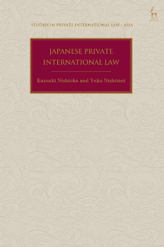 Паперова книга «Japanese Private International Law», авторів Казуакі Нішіока, Юко Нісітані - фото №1