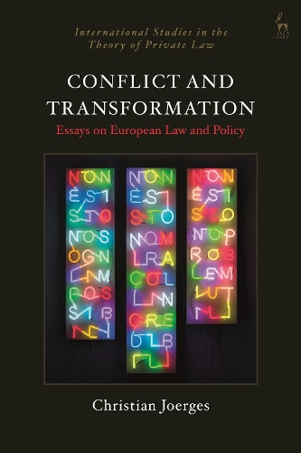 Бумажная книга «Conflict and Transformation: Essays on European Law and Policy», автор Кристиан Йоргес - фото №1