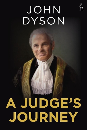 Бумажная книга «A Judge's Journey», автор Лорд Дайсон - фото №1