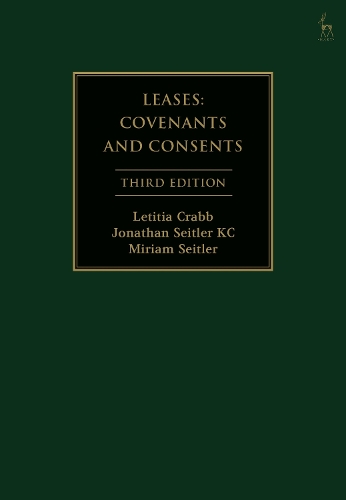 Паперова книга «Leases: Covenants and Consents», авторів Джонатан Зайтлер, Летиція Крабб, Міріам Зайтлер - фото №1