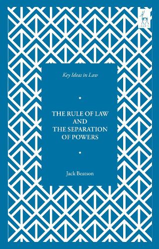 Бумажная книга «Key Ideas in Law: The Rule of Law and the Separation of Powers», автор Джек Битсон - фото №1