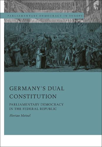 Бумажная книга «Germany’s Dual Constitution: Parliamentary Democracy in the Federal Republic», автор Флориан Майнел - фото №1