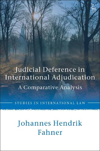 Паперова книга «Judicial Deference in International Adjudication: A Comparative Analysis», автор Йоганнес Гендрік Фахнер - фото №1