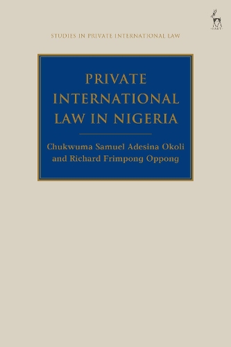 Паперова книга «Private International Law in Nigeria», авторів Чуквума Околи, Річард Оппонг - фото №1