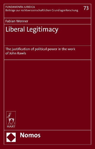 Бумажная книга «Liberal Legitimacy: The Justification of Political Power in the Work of John Rawls», автор Фабиан Веннер - фото №1
