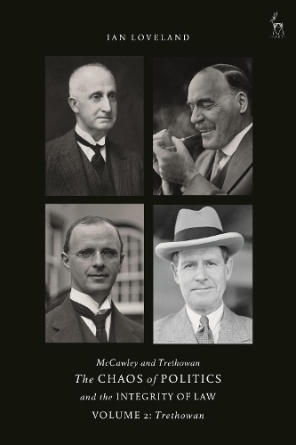 Бумажная книга «McCawley and Trethowan - The Chaos of Politics and the Integrity of Law - Volume 2: Trethowan», автор Ян Лавлэнд - фото №1