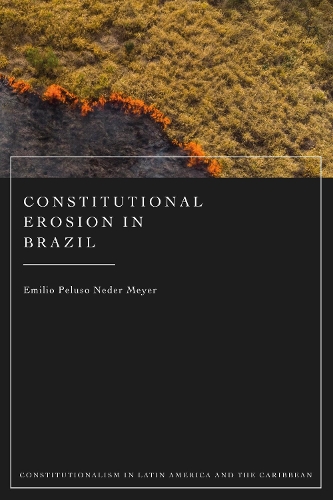 Паперова книга «Constitutional Erosion in Brazil», автор Еміліо Пелусо Недер Мейєр - фото №1
