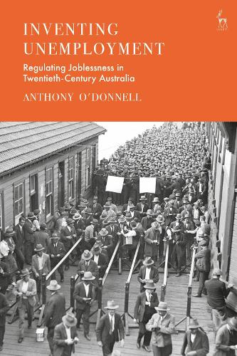 Бумажная книга «Inventing Unemployment: Regulating Joblessness in Twentieth-Century Australia», автор Энтони О'Доннелл - фото №1