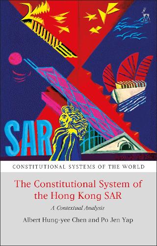 [object Object] «The Constitutional System of the Hong Kong SAR: A Contextual Analysis», автор Альберт Х Й Чен - фото №1