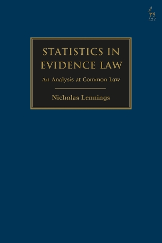 Бумажная книга «Statistics in the Law of Evidence», автор Николас Леннингс - фото №1