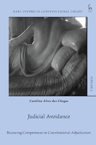 Бумажная книга «Judicial Avoidance: Balancing Competences in Constitutional Adjudication», автор Каролина Алвес дас Шагас - фото №1