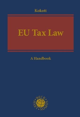 Бумажная книга «EU Tax Law: A Handbook», автор Юлиана Кокотт - фото №1