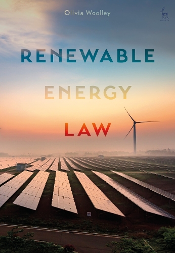 Бумажная книга «Renewable Energy Law», автор Оливия Вулли - фото №1