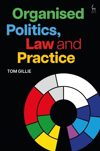 Бумажная книга «Organised Politics, Law and Practice», автор Том Джилли - фото №1