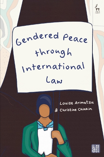Бумажная книга «Gendered Peace through International Law», авторов Кристин Чинкин, Луиза Аримацу - фото №1