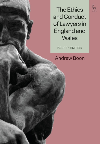 Бумажная книга «The Ethics and Conduct of Lawyers in England and Wales», автор Эндрю Бун - фото №1