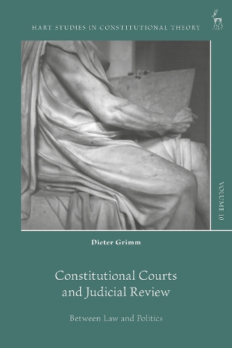Бумажная книга «Constitutional Courts and Judicial Review: Between Law and Politics», автор Дитер Гримм - фото №1