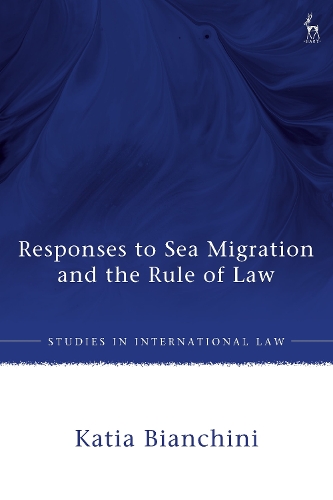 Бумажная книга «Responses to Sea Migration and the Rule of Law», автор Катя Бьянкини - фото №1