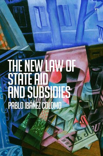 Паперова книга «The New Law of State Aid and Subsidies», автор Пабло Ібаньєс Коломо - фото №1