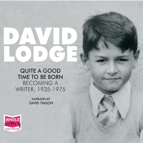 Аудиокнига «Quite A Good Time To Be Born: A Memoir: 1935 - 1975», автор Дэвид Лодж - фото №1