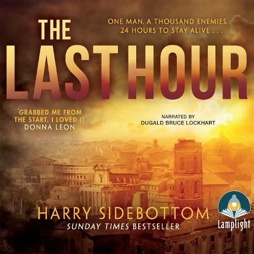 Аудиокнига «The Last Hour», автор Гарри Сайдботтом - фото №1