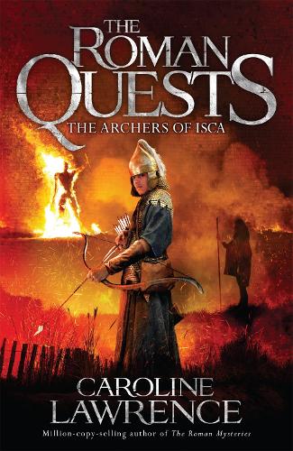 Бумажная книга «Roman Quests: The Archers of Isca: Book 2», автор Каролина Лоуренс - фото №1