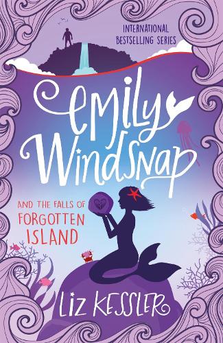 Бумажная книга «Emily Windsnap and the Falls of Forgotten Island: Book 7», автор Лиз Кесслер - фото №1