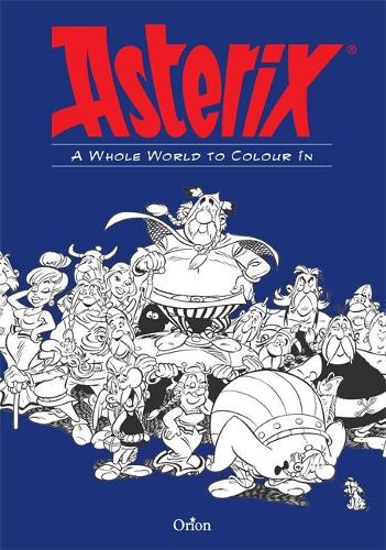 [object Object] «Asterix: Asterix A Whole World to Colour In», автор Літл Браун - фото №1