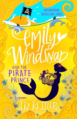 Бумажная книга «Emily Windsnap and the Pirate Prince: Book 8», автор Лиз Кесслер - фото №1