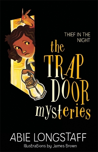 Паперова книга «The Trapdoor Mysteries: Thief in the Night: Book 3», автор Ебі Лонгстафф - фото №1