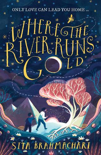 Бумажная книга «Where the River Runs Gold», автор Сита Брахмачари - фото №1