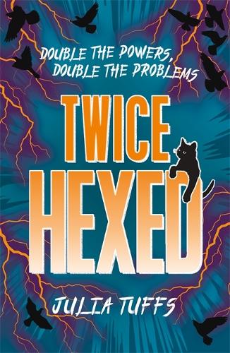 Бумажная книга «Twice Hexed: Double the Powers, Double the Problems», автор Джулия Таффс - фото №1